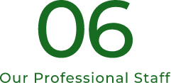 06　Our Professional Staff